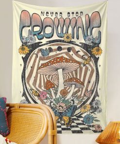 NEVER STOP GROWING TAPESTRY